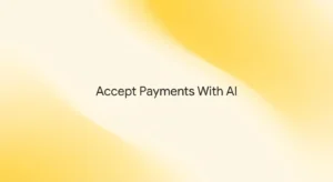 Accept Payments With an AI Assistant: Stripe Guide