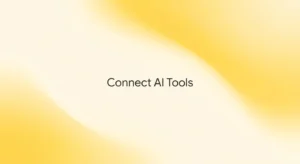 How to Connect Multiple AI Tools for Workflows (Step-by-Step)