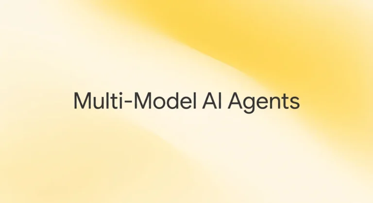 how to use multiple ai models in one agent featured image showing multi-model ai agents text on soft yellow gradient