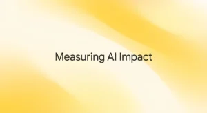 How to Measure the Impact of AI Tools in 5 Steps