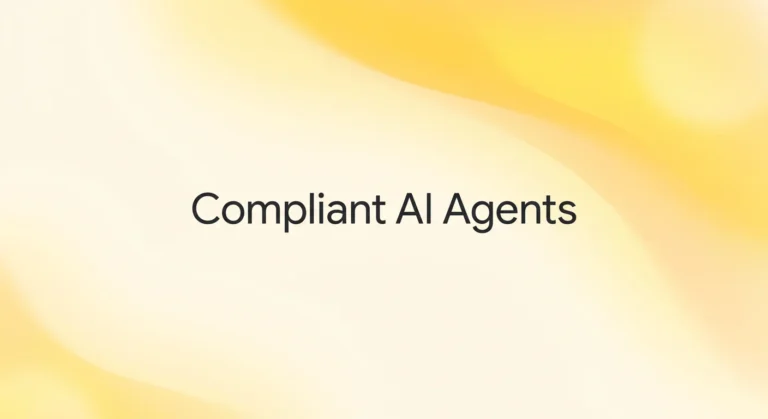 AI agents that meet financial compliance standards featured image with “Compliant AI Agents” on a soft lemon yellow gradient