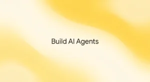 How to Build an AI Agent Without Developers