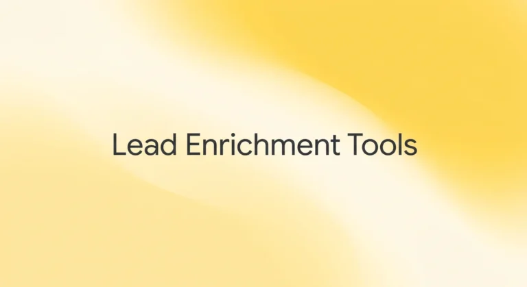 Lead enrichment tools featured image with centred Lead Enrichment Tools headline on a soft lemon yellow gradient