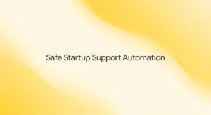 How to Automate Startup Customer Support With AI Safely