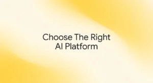 How to Choose the Right No-Code AI Platform for Your Team