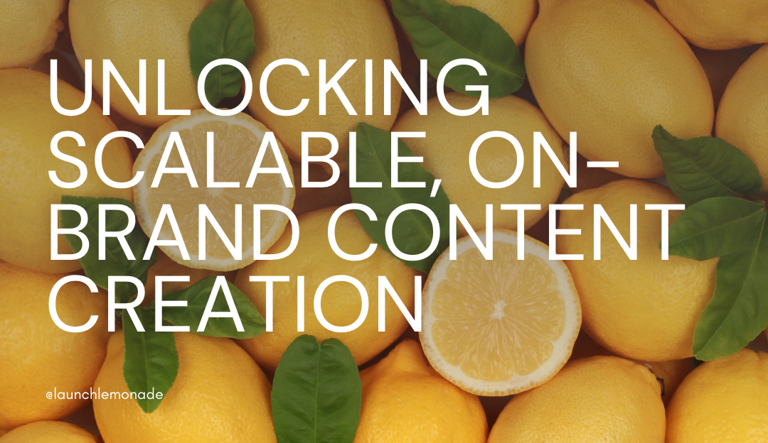 Unlocking Scalable, On-Brand Content Creation